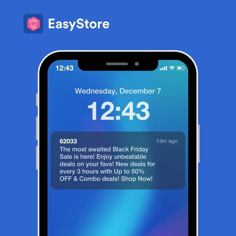 5 Popular Types of Broadcast Messaging That Boost Your Sales | EasyStore