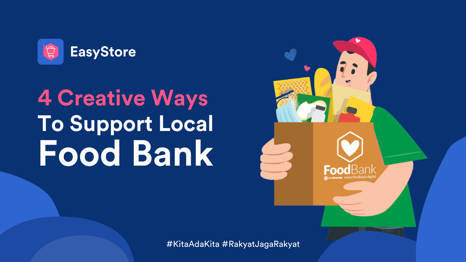 4 Creative Ways To Support Local Food Bank | EasyStore