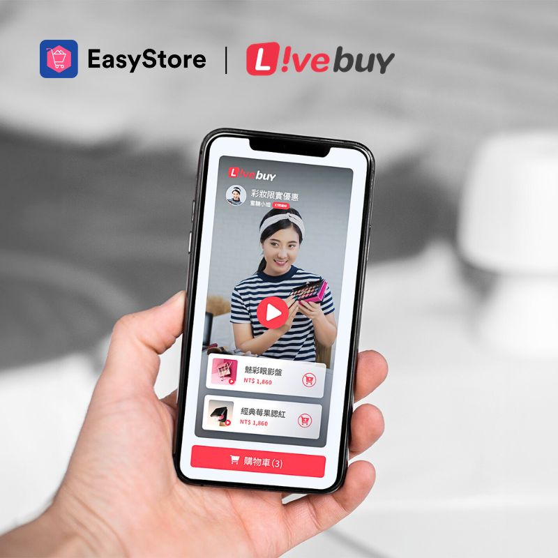 與網紅合作的影片可以無限回購！Livebuy 影音工具升級，提升業績不是夢 | EasyStore
