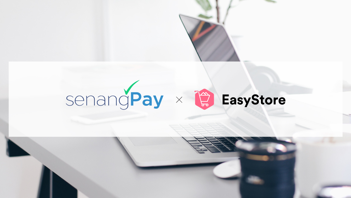 What You Need To Know About senangPay? | EasyStore