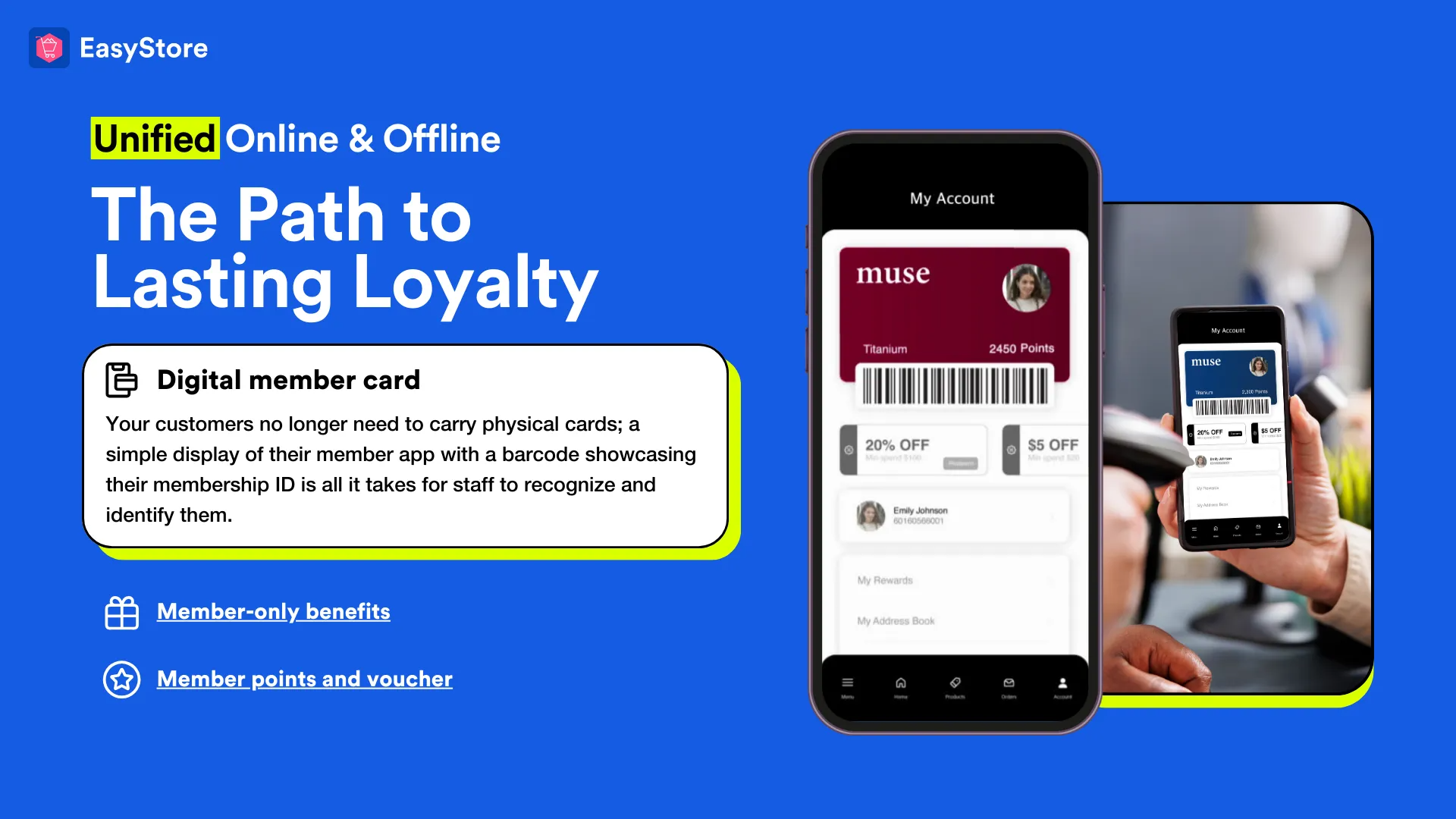 EasyStore Launch a Member App