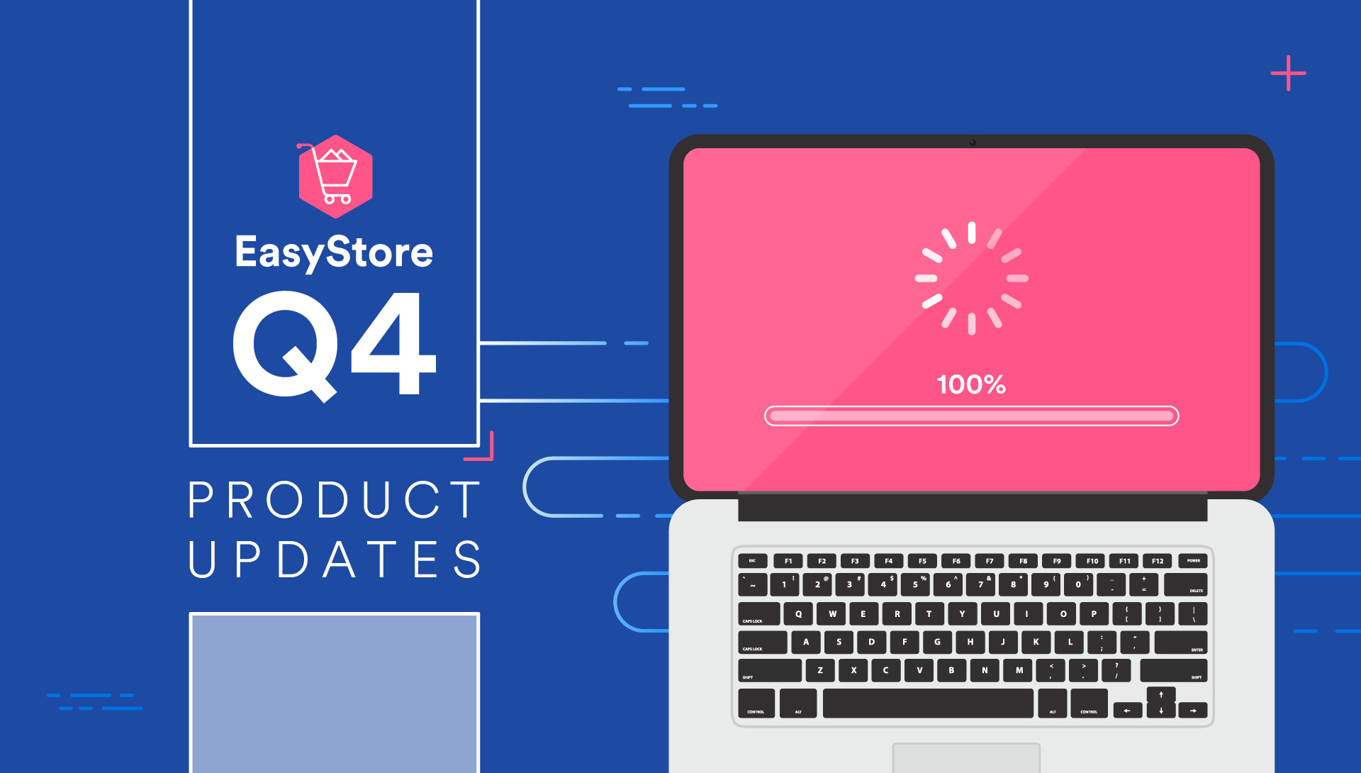 EasyStore Product Updates: October - December 2019 | EasyStore