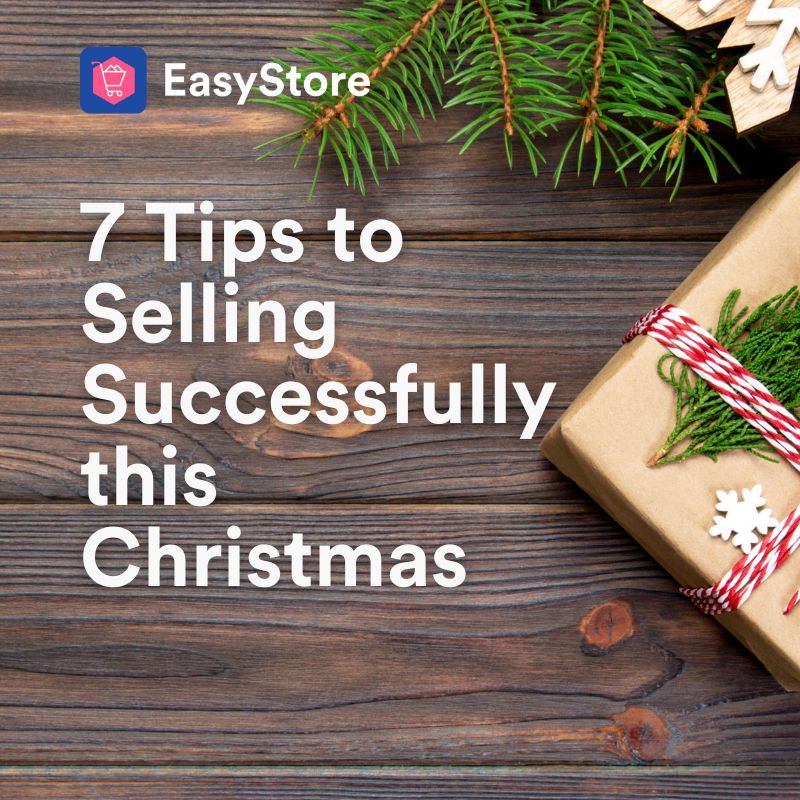 7-tips-to-selling-successfully-this-christmas