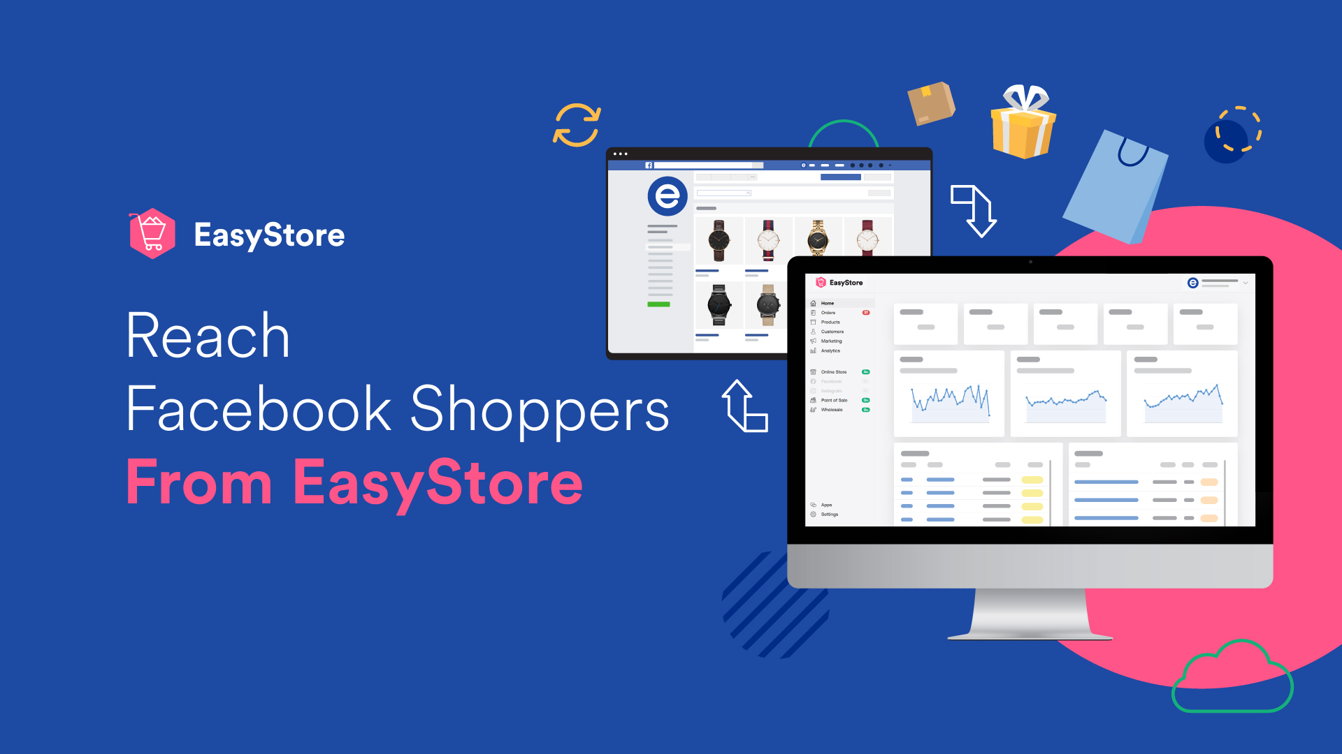 You Won't Lost Track of Selling Online with Refreshed Facebook Features | EasyStore