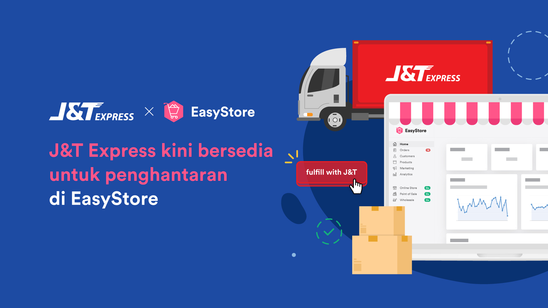 Penuhi Pesanan Anda dengan J&T Express MY | EasyStore