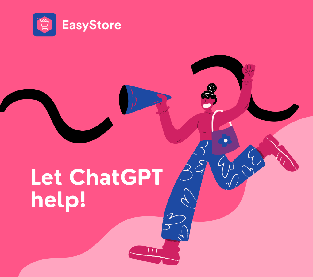 再也不需為了電商文案想破頭，讓 ChatGPT 給你來點靈感 | EasyStore