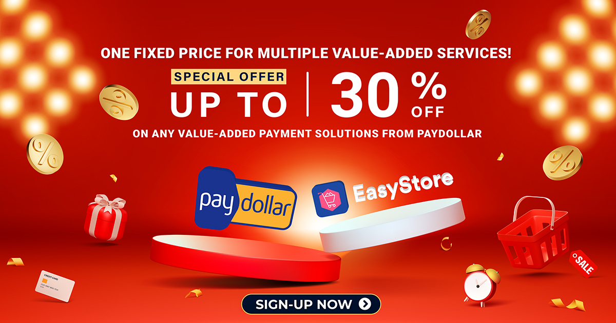 PayDollar Exclusive Deal | EasyStore