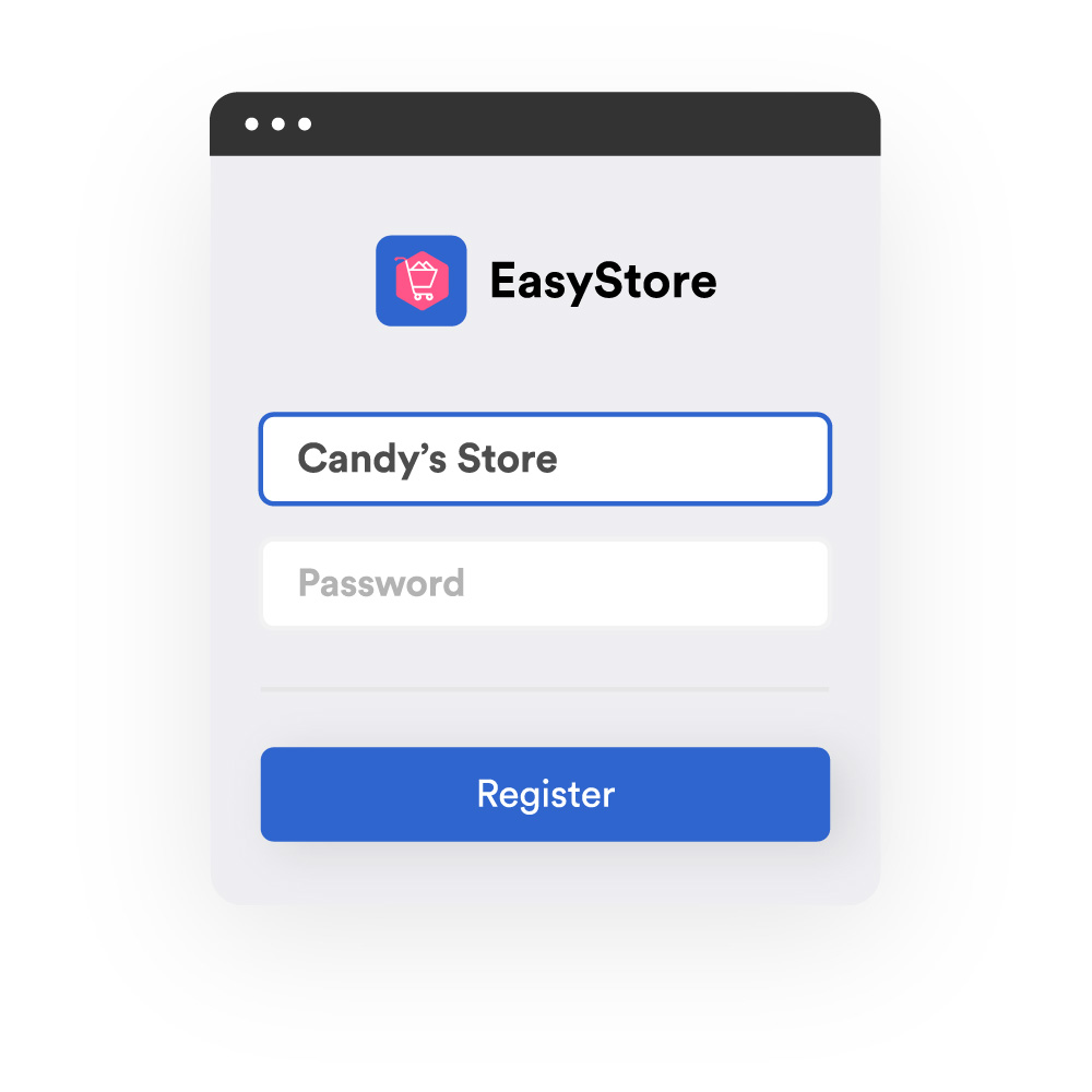 EasyStore | How to Start an Online Store
