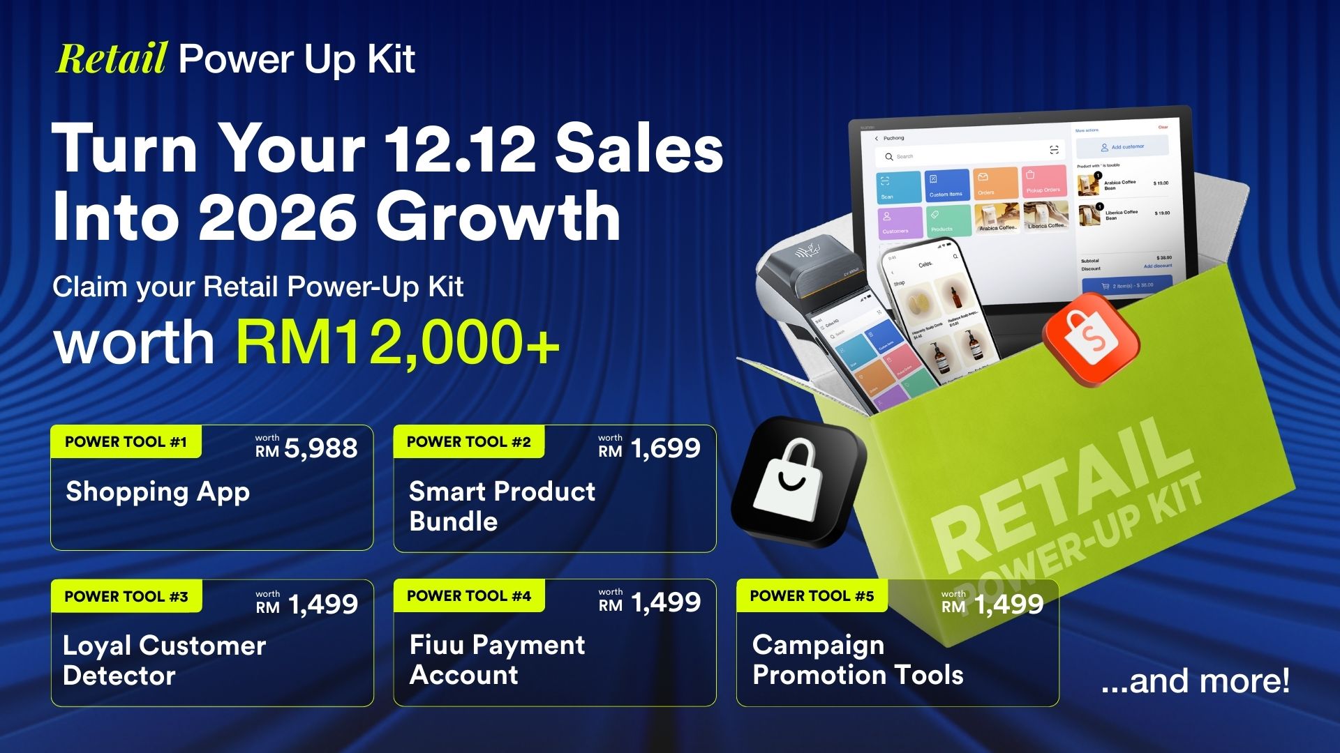 Claim your Retail Power Kit worth RM12,000+ | EasyStore