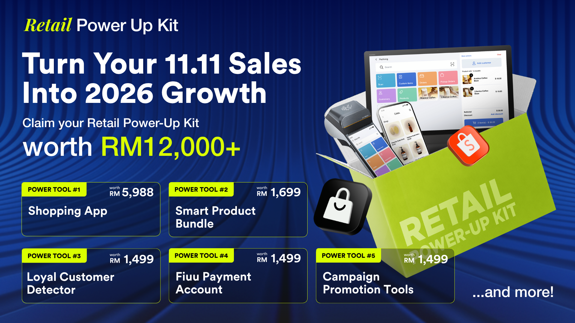 Claim your Retail Power Kit worth RM 12,000 | EasyStore